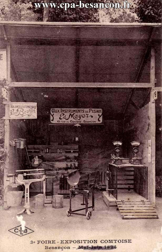 3e FOIRE-EXPOSITION COMTOISE - Besançon - Mai-Juin 1924 - Aux Instruments de Pesage - Ed. Meyer, 10 rue du Capitole - Besançon